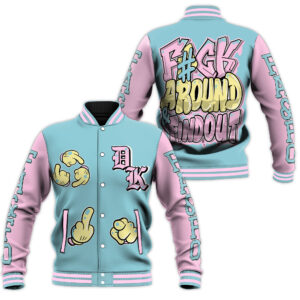 FA & FO F#ck Around & Find Out Style Baseball Jacket For Fans