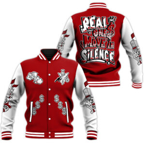 Real Ones Move In Silence Style Baseball Jacket For Fans